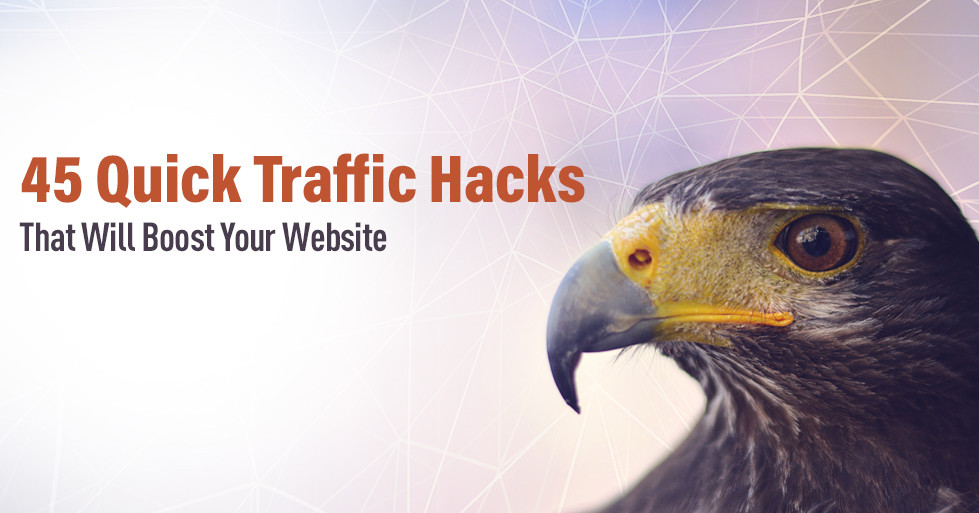 45 Traffic hacks