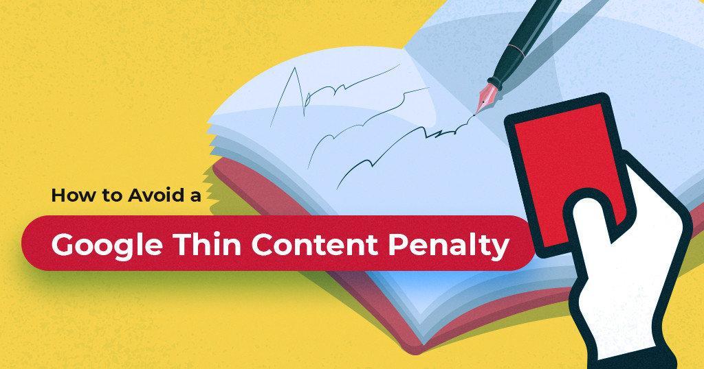 How_to_Avoid_a_Google_Thin_Content_Penalty