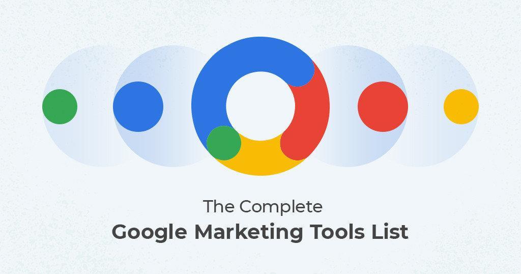 The_Complete_Google_Marketing_Tools_List